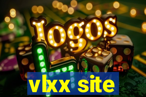 vlxx site